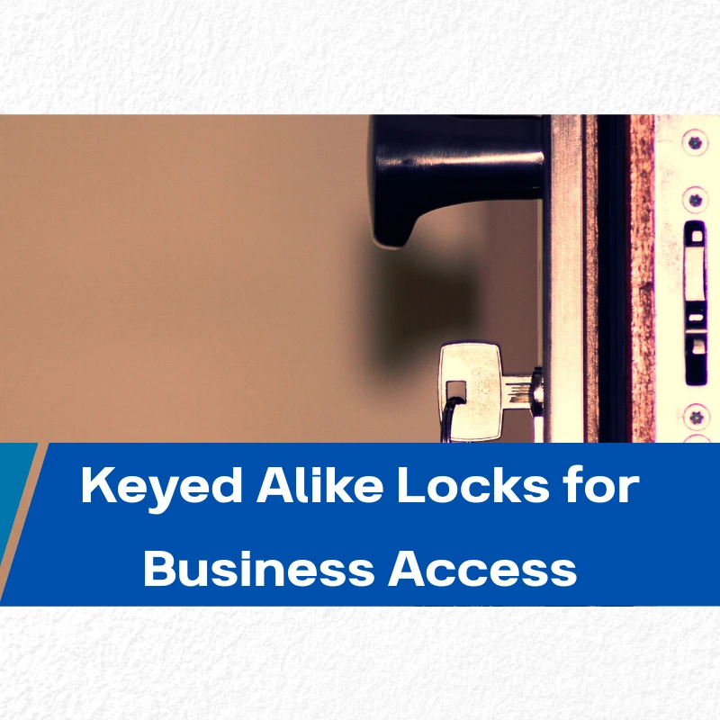 Keyed alike locks using one key for multiple doors in a business