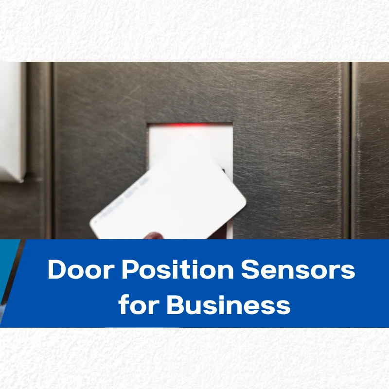 Door Position Sensors for Business